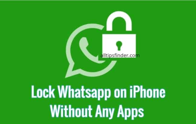 How To Lock Whatsapp On IPhone Without Any Apps Complete Guide 